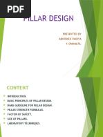 Pillar Design: Presented by Abhishek Vaidya 117MN0676