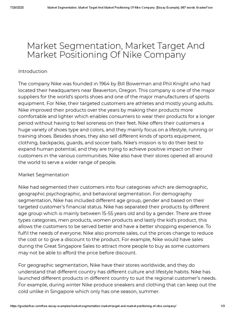 Market Segmentation, Market Target and Positioning of Nike Company - (Essay Example), 987 Words GradesFixer | PDF | Nike Market Segmentation