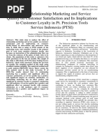 Impact of Relationship Marketing and Service Quality On Customer Satisfaction and Its Implications To Customer Loyalty in Pt. Precision Tools Service Indonesia (PTSI)