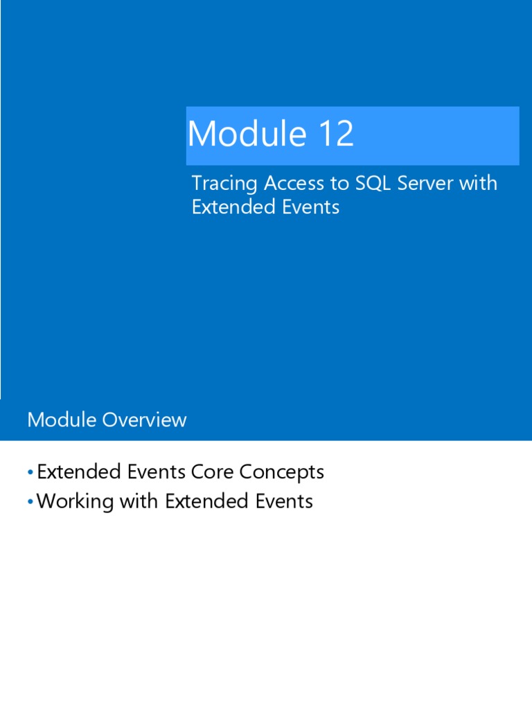 Tracing Access To SQL Server With Extended Events | PDF | Microsoft Sql ...