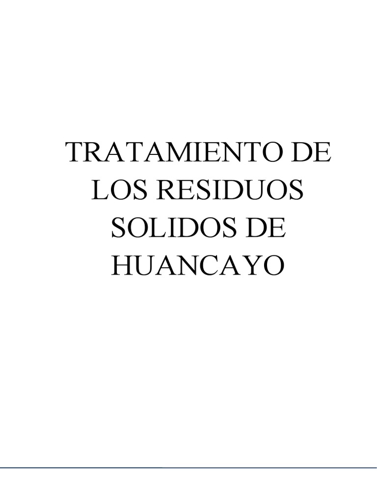 Tratamiento de Residuos en Huancayo | PDF | Residuos | El plastico