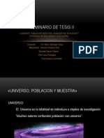 Seminario de Tesis II 3er Trabajo EL UNIVERSO POBLACION Y MUESTRA, UNIDADES DE ESTUDIO Y LOS CRITERIOS DE EXCLUSION E INCLUSION