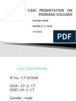Case Presentation On Psoriasis Vulgaris: Shazma Imam Pharm D 3 Year 1414823
