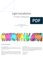 Light Installation: For Safety in Undergrounds