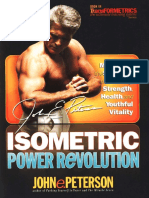 Isometric Power Revolution Mastering the Secrets of Lifelong Strength, Health, and Youthful Vitality by John E. Peterson (z-lib.org).pdf
