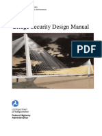 Bridge Security Design Manual: Publication No. FHWA-HIF-17-032 Infrastructure Office of Bridges and Structures June 2017