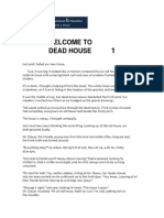 Welcome To Dead House Part ONE With REPORTED SPEECH