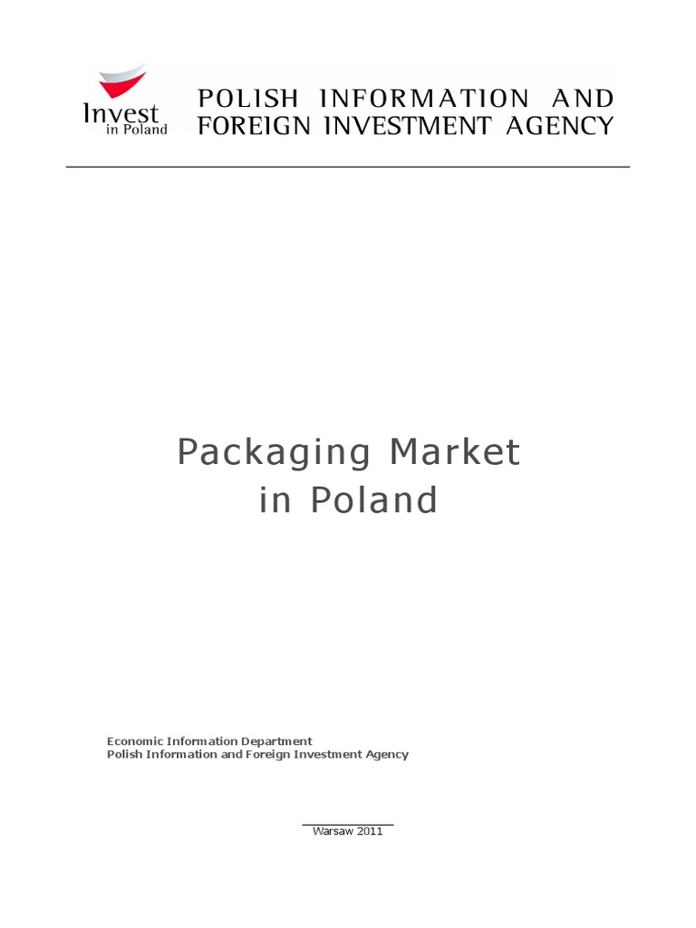 Packaging Market in Poland Economic Information Department Polish