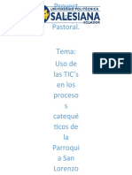 Uso de las TIC’s en los procesos catequéticos de la Parroquia San Lorenzo de Yaruquí.