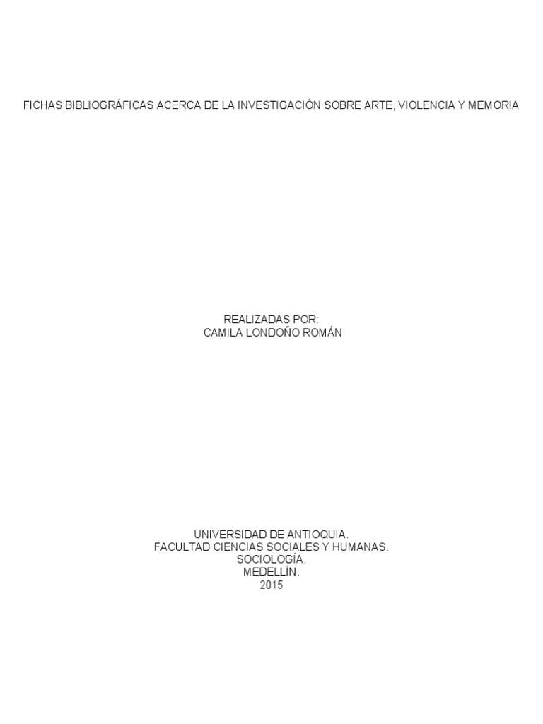 Arte, Violencia y Memoria. Fichas Bibliográficas Artículos y Libros. PDF Colombia Violencia