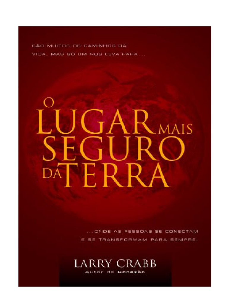 Larry Crabb - O Lugar Mais Seguro Da Terra | PDF | Espírito | Oração