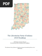 The Libertarian Party of Indiana 2010 Roadmap