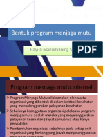 Bentuk Program Menjaga Mutu