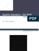 Quality Standard - ISO 9000: By: Somya Agrawal