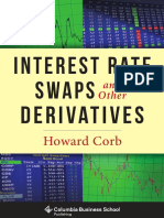 (Columbia Business School Publishing) Howard Corb - Interest Rate Swaps and Other Derivatives (2012, Columbia University Press)