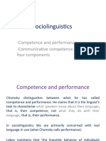 Sociolinguistics: - Competence and Performance - Communicative Competence and Its Four Components