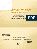 SUBINVOLUTION BREAST COMPLICATIONS