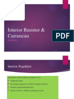 Interior Resistor & Currencies