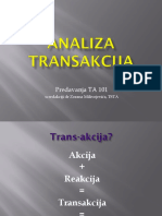 Prezentacija - ANALIZA TRANSAKCIJA. Zoran Milivojevic