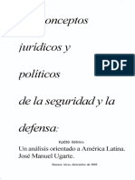 Ugarte. Los Conceptos Jurídicos y Políticos de La Seguridad y La Defensa