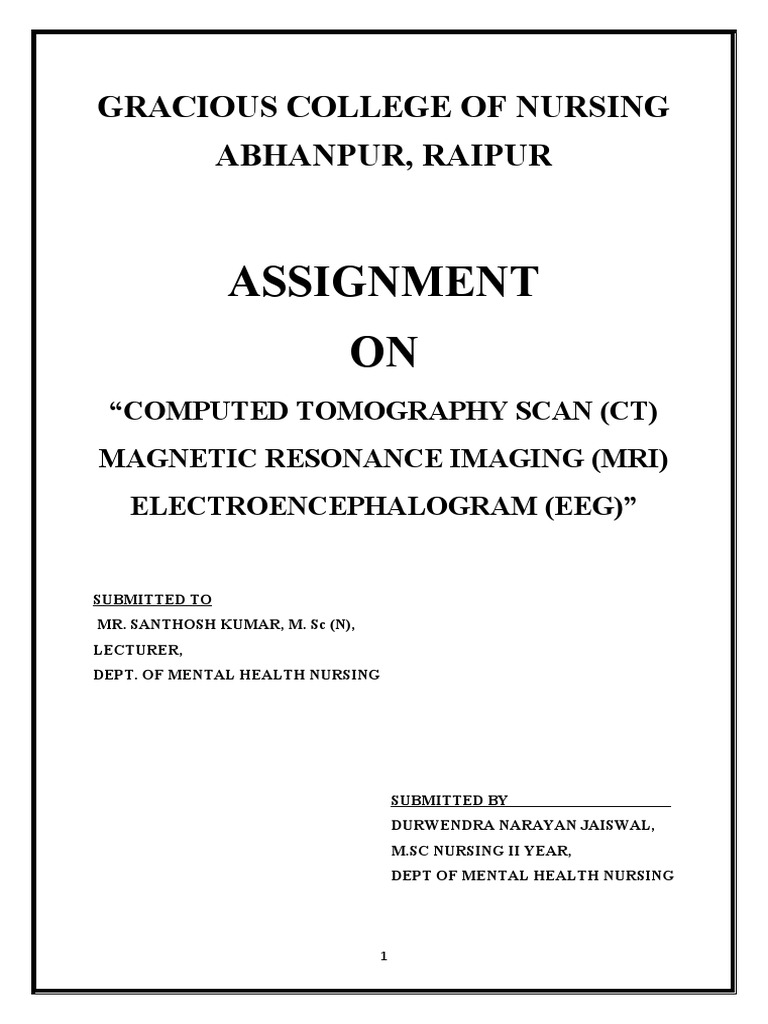Assignment On CT, MRI, EEG | Download Free PDF | Magnetic Resonance ...