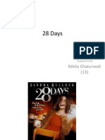 28 Days: Nikita Chaturvedi