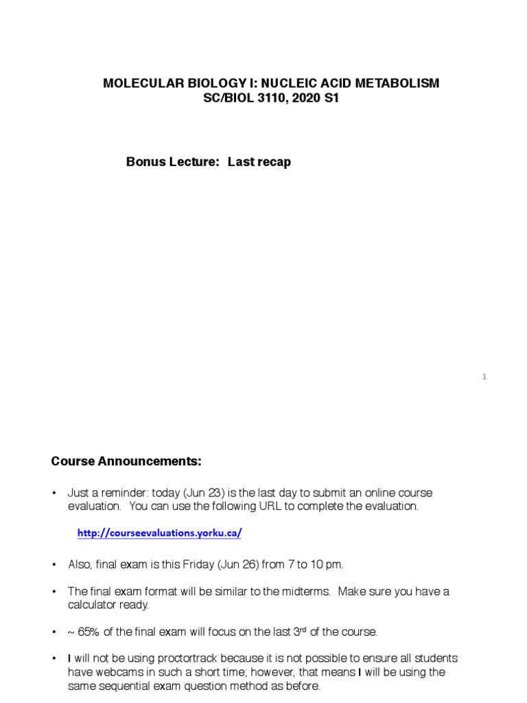 Molecular Biology I Nucleic Acid Metabolism SC/BIOL 3110, 2020 S1