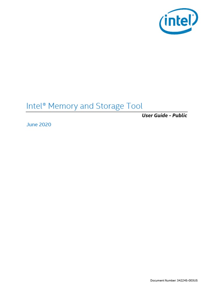 Intel - Memory - and - Storage - Tool - User Guide-Public-342245-003US ...
