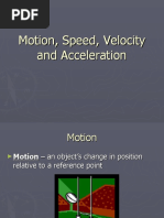 MotionSpeedVelocity and Acceleration