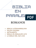 La Biblia en paralelo: Romanos 1