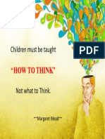 Children Must Be Taught: "How To Think"