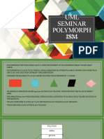 UML Seminar Polymorph ISM: Presented by Ajith Mohanan