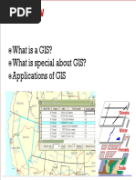 GIS Review: What Is A GIS? What Is Special About GIS? Applications of GIS