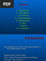 C# Basics 4. Code Elements 5. Organization 6. GUI 7. Demo 8. Conclusion