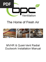 The Home of Fresh Air: MVHR & Quiet-Vent Radial Ductwork Installation Manual