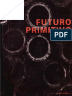 1994 Futuro Primitivo y Otros Ensayos John Zerzanpdf PDF