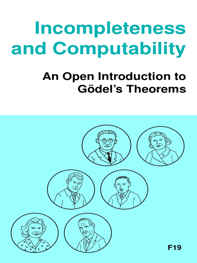 Gödel's Theorems: Incompleteness & Computability | PDF | Mathematical ...