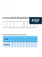 Activity:: 1. Form Your Matchsticks Following The Figure Below