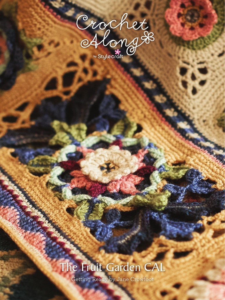 The Fruit Garden CAL Getting Ready by Jane Crowfoot PDF Crochet