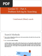 Lecture 02 Part A - Uninformed or Blind Search