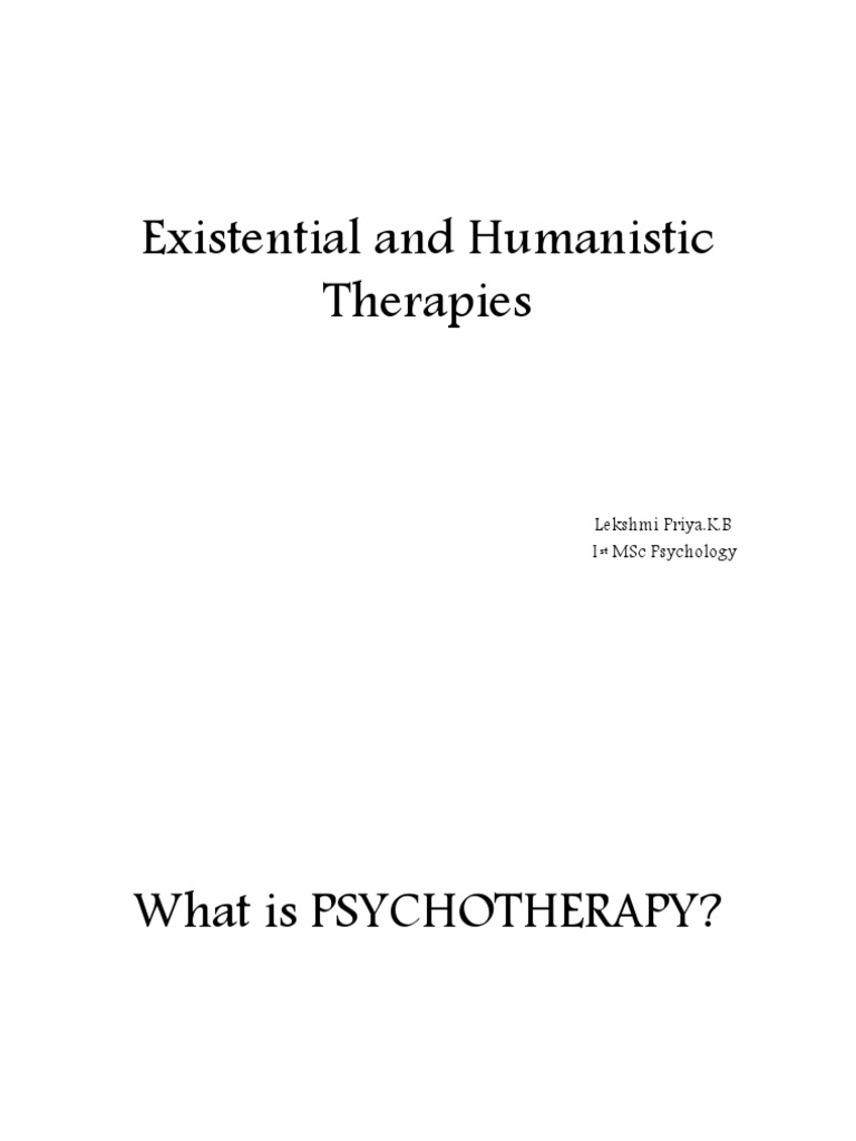 Humanistic and Existential Therapies Explained | PDF | Humanistic ...