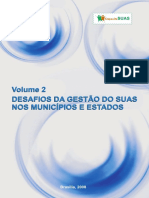 SUAS Vol 2 Desafios da Gestão do SUAS nos Municípios e Estados.pdf