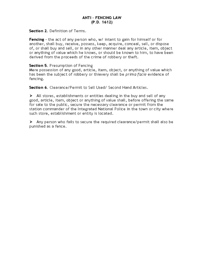 Anti Fencing Law (P.D. 1612) Section 2. Definition of Terms. Fencing