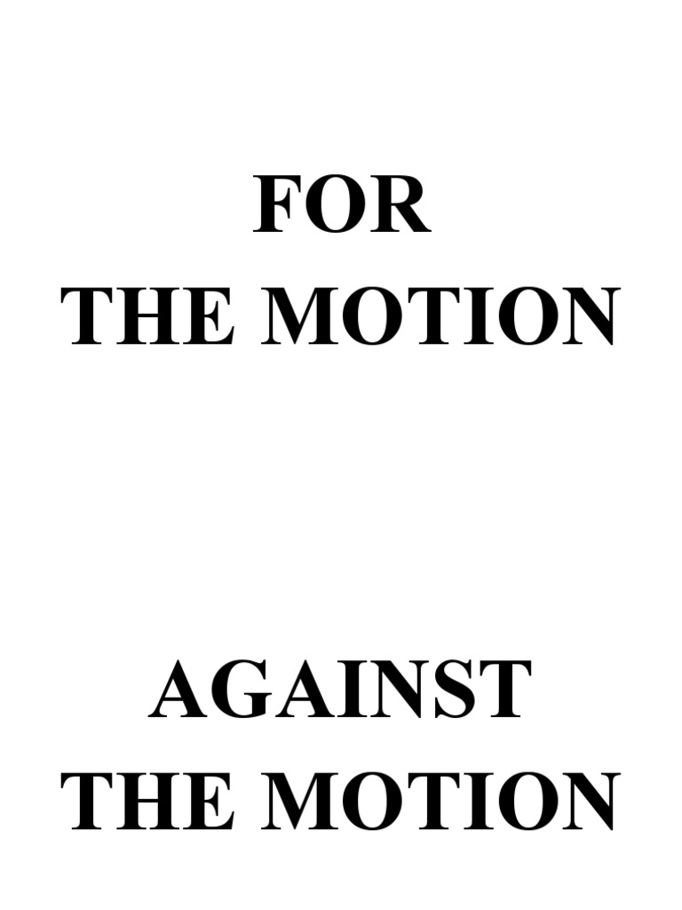 For the Motion Debate Overview | PDF