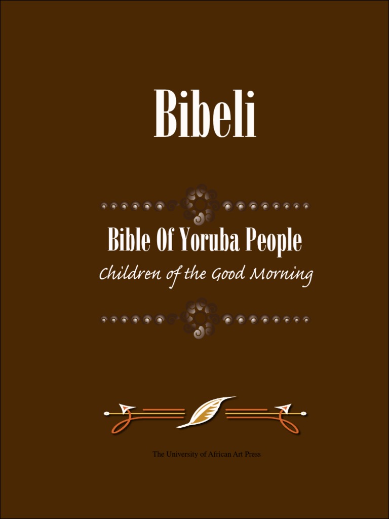 Bibeli: Bible of Yoruba People | PDF