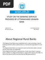 Study On The Banking Services Provided by Uttarakhand Gramin Bank