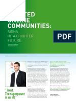 Trusted Online Communities:: Signs of A Brighter Future