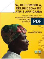 Negro/a, Quilombola, Religioso/a: Preconceito e Discriminação