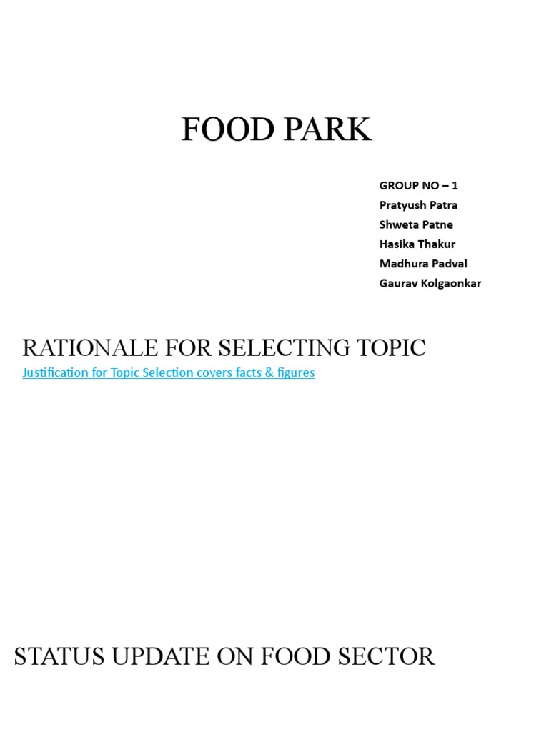 Food Park Group No 1 Pratyush Patra Shweta Patne Hasika Thakur