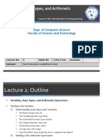 Variables, Data Types, and Arithmetic Expressions: Dept. of Computer Science Faculty of Science and Technology
